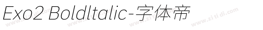 Exo2 Boldltalic字体转换